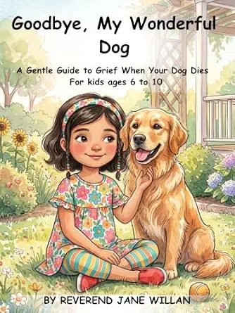 Cover of Goodbye, My Wonderful Dog