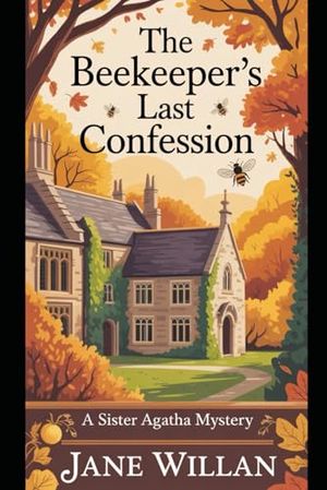 Cover of The Beekeeper's Last Confession