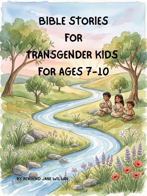Cover of Bible Stories for Transgender Kids